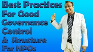 Best Practices For Good Governance Control And Structure For NPOs