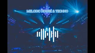 Mix Melodic House & Techno (March 2024) 😎🎧