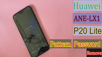 Hard reset Huawei P20 lite ANE-LX1. Unlock pin, pattern, password lock.