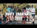 Aftermovie - Route chantante 2022