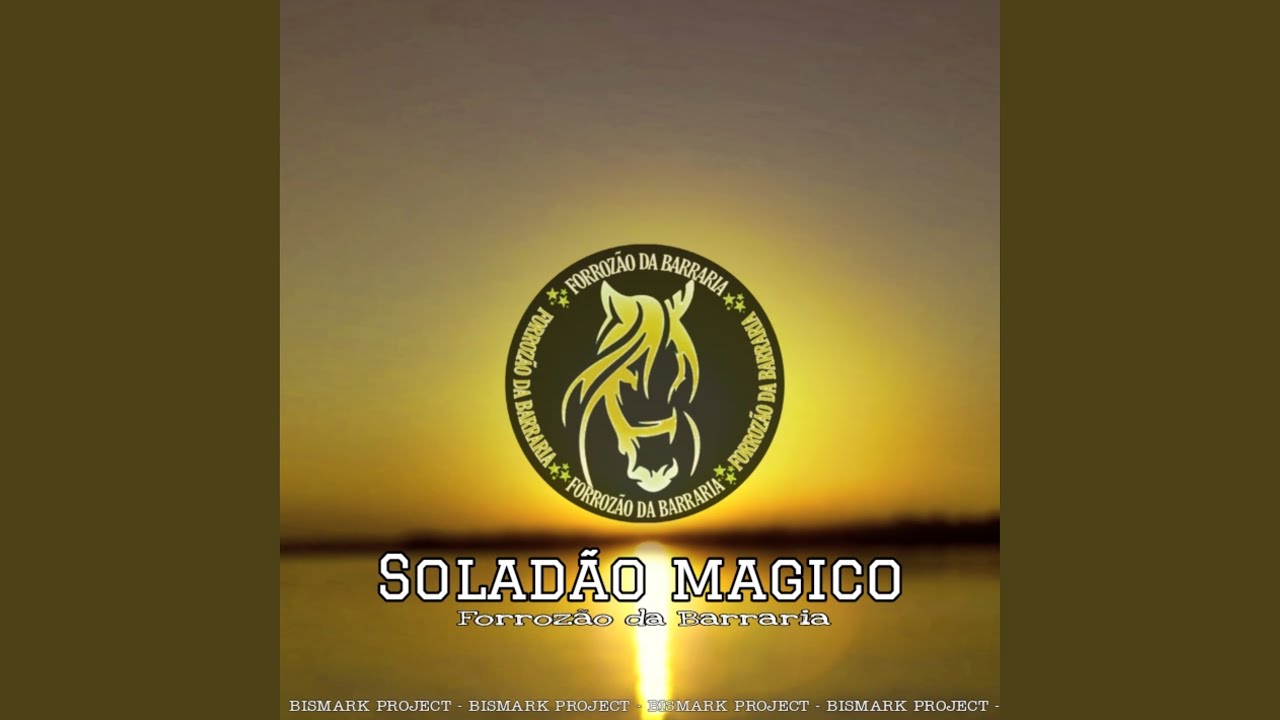 Soladão Magico - Forrozão da Barraria adlı videoyu YouTube'da izle