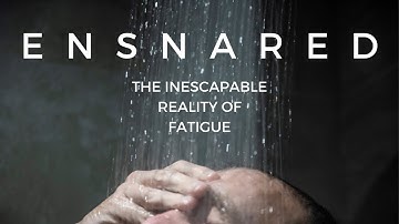 ENSNARED: The Inescapable Reality of Fatigue (Launch panel recording)