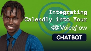 Integrate Calendly Into Voiceflow Chatbot (Easy & Free)