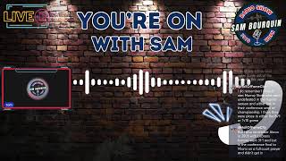 The Sam Bourquin Show! 1/14/26