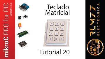 Teclado matricial para RTC Mikroc PRO Tutorial 20
