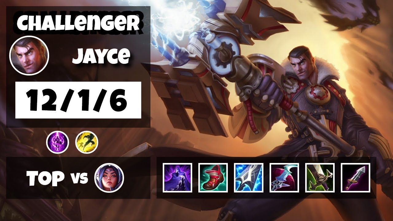 Jayce 11.10 S11 Gameplay Challenger Top (12/1/6) - BR