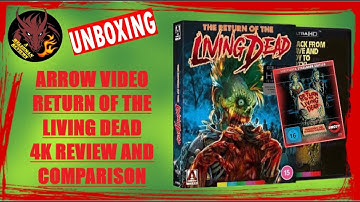 Arrow Video Return of the Living Dead 4K Set Plus Blu Ray Comparison