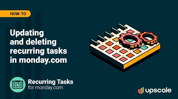 Updating and deleting recurring tasks in monday.com