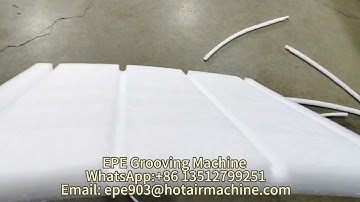 EPE Grooving Machine | EPE Foam Sheet Channel Groove Cutter