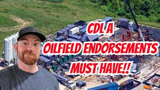 You Must Have These Endorsements When Working In The Oilfield as Truck Driver