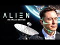 Elon Musk: We are in an alien Netflix series: Our survival depends on the ratings