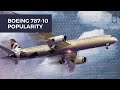 Why The Boeing 787-10 Isn’t As Popular As The -8 And -9