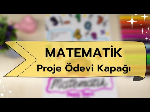 PROJE ÖDEVİ KAPAK YAPIMI 📒 PROJE ÖDEVİ KAPAĞI NASIL HAZIRLANIR🤩 MATEMATİK PROJE ÖDEVİ