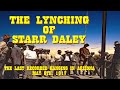 The Lynching of Starr Daley