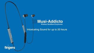 FINGERS 2B Musi-Addicto Wireless Neckband – Dual Batteries | 20 hrs Playback