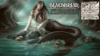 BLACKBRIAR || We'd Rather Burn EP (2018) || 05.Arms of the Ocean || Lyrics || Sub.  Español