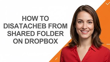 How to Disatacheb From Shared Folder on Dropbox - AshleyHowTo