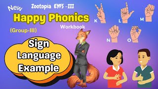 HAPPY PHONICS: Recognize Sign Language | American Sign Language K to O | ASL | EYFS 3| 37