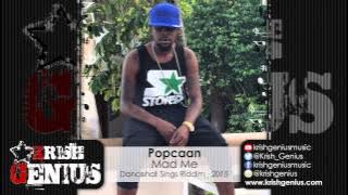 Popcaan - Mad Me (Raw) Dancehall Sings Riddim - February 2015
