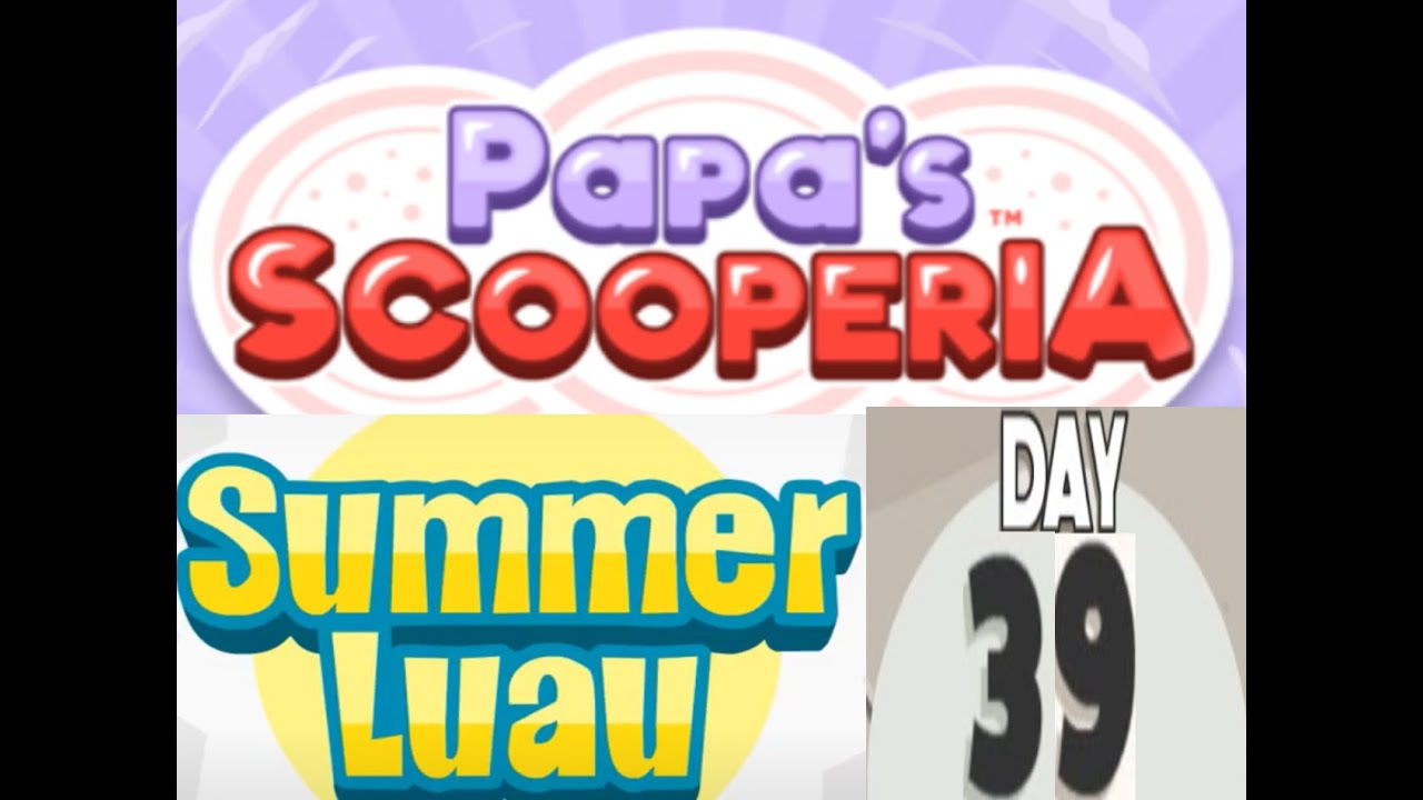 play papas scooperia day 39 w me ‼️ #papasscooperia