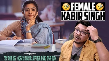 The Girlfriend Movie Review | Yogi Bolta Hai