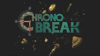 Chrono Break Trailer