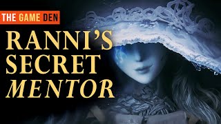 Celebrity Ranni's Secret Mentor Elden Ring lore Profile