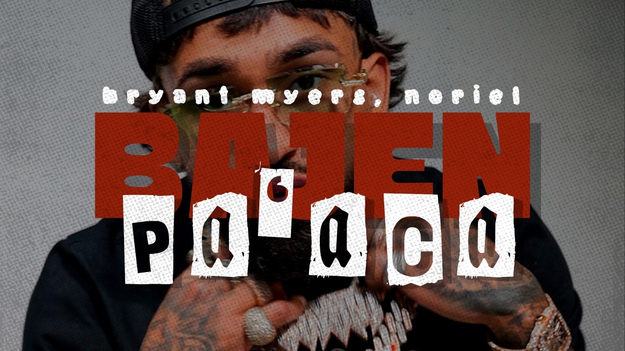 Bryant Myers feat. Noriel - Bajen Pa' Aca || LETRA