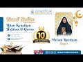 LIVE : Melani Rustiyan - Ujian Sekali Duduk 10 Juz Al Quran - Mahad Tahfizh Al Barkah