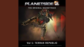 Planetside 2 Main Theme