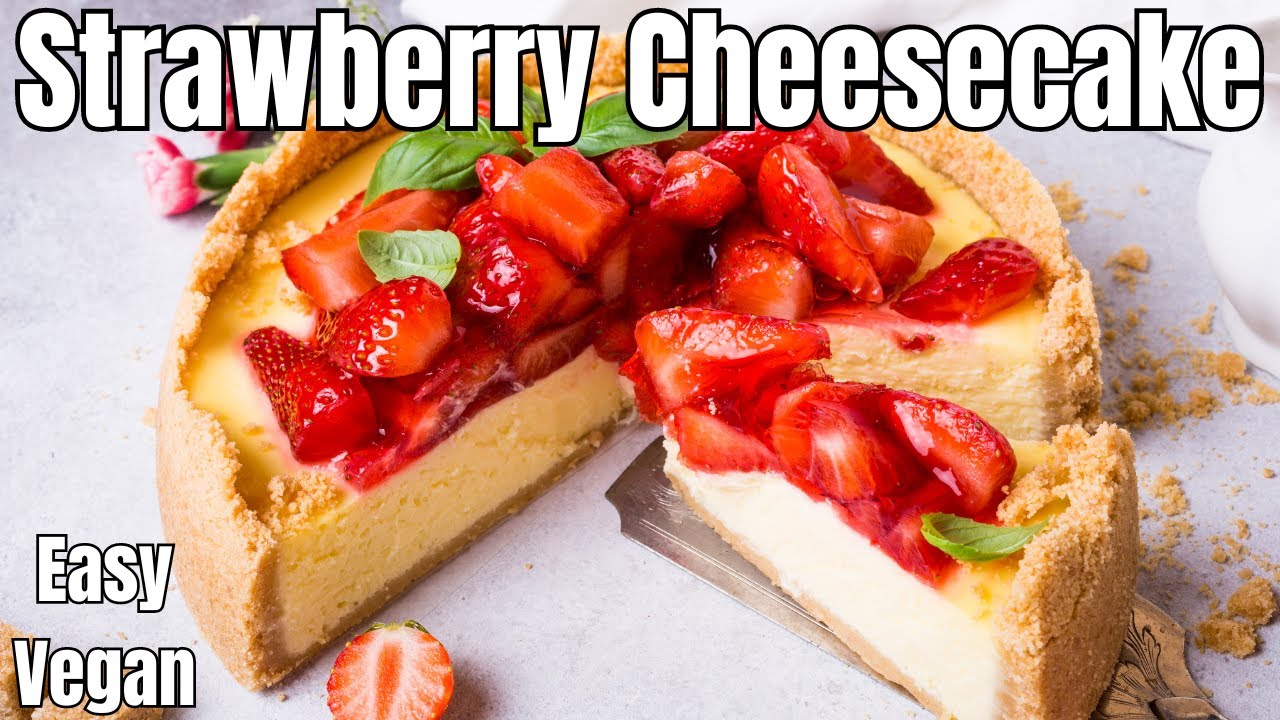 The Unbelievable Strawberry Cheesecake That Will Change Your Mind About Vegan Desserts