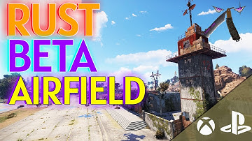 Rust ☢️ Beta AIRFIELD Monument Console Guide 🎮 PS4 XBOX PS5 Xbox Series X|S