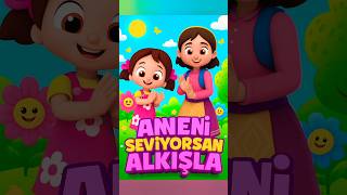 Niloya Anneni Seviyorsan Alkışla 2025 | Eğlenceli Çocuk Şarkısı! #shorts #niloya #eğlenceli #keşfet