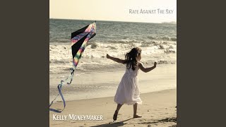 Video thumbnail of "Kelly Moneymaker - Race Against the Sky"