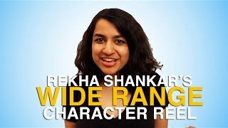 Rekha Shankar's Wide-Range Character Reel