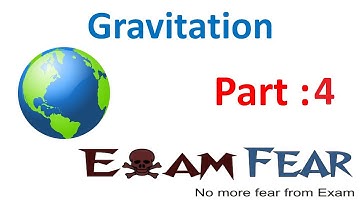 Physics Gravitation Part 4 (Acceleration due to gravity below Earth Surface) CBSE class 11 XI