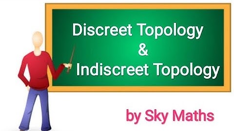 Definition of Indiscrete Topology & Discrete Topology l  syllabus for MSc/MA first sem l by skymaths