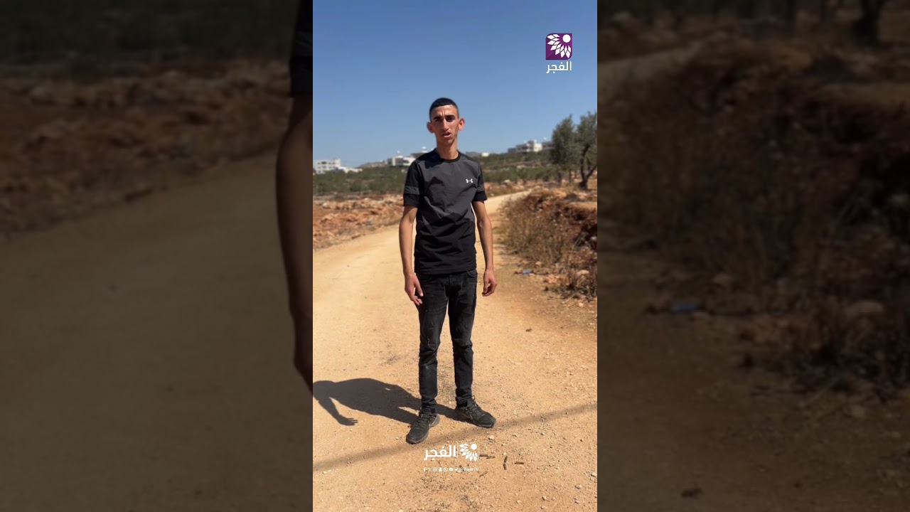 تفاصيل ارتقاء الشاب معين صبيح ديرية برصاص المستوطنين في بلدة عقربا جنوب نابلس