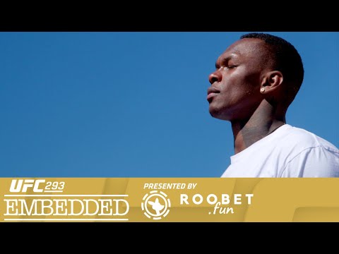 UFC 293 Embedded: Vlog Series - Episode 4