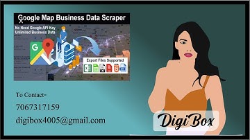 Google Map Business Data Scraper  | Google Map Business Data Extractor | Digi Box
