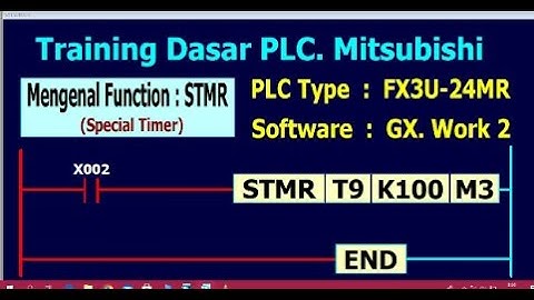 Training Dasar PLC. Mitsubishi, Mengenal Function STMR Special Timer.