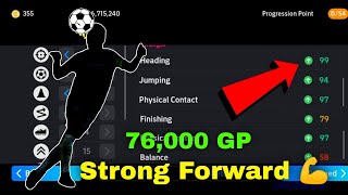 99 Heading 97 Physical 94 Jumping And Best Skills In 76,000 Gp Standard Cf Efootball 2024 Mobile