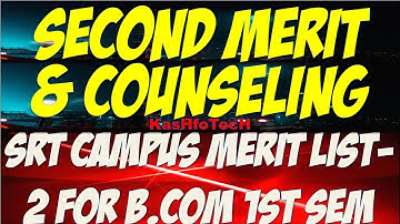 HNBGU Seond Merit List of B.Com I Sem at SRT Campus | Second Merit List of SRT Campus, HNBGU  | Bcom