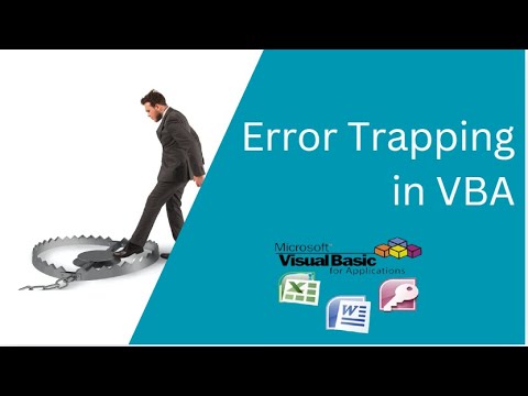 Error Trapping in VBA