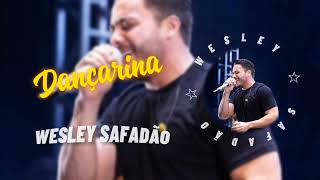 Dançarina - Wesley Safadão