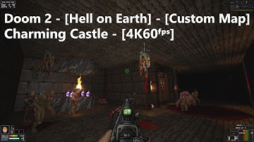 Project Brutality 3.0 - Doom 2 - Map: #0254 - Charming Castle - [4K60ᶠᵖˢ] - [100% Secret]