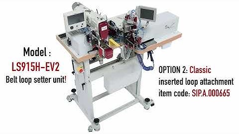 LS915H-EV2 Option: Automatic device for inserted loop into the waistband for formal clothing