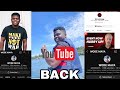 Breaking: WODE MAYA got his youtube channel Back