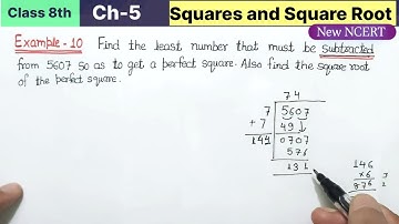 Class 8th Chapter 5 Squares and square root Example 10 Maths New NCERT | Find the least number that