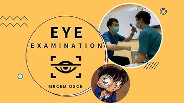 MRCEM OSCE - Eye Examination
